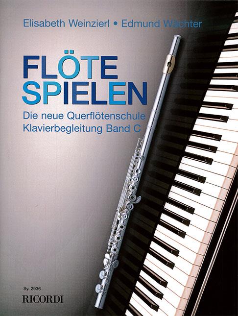 Flöte Spielen - Klavierbegleitung Band C